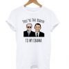 Funny-Barack-Obama-Joe-Biden-T-shirt