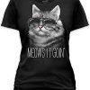 Meow-Is-Goin-Cat-T-Shirt