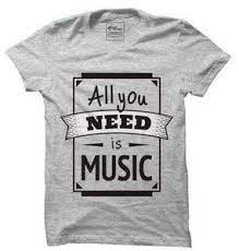 All You Need Is Music T Shirt