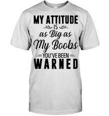 My Attitude T Shirt