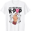 Just A Girl Who Loves Kpop T Shirt