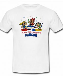 Bad-Girls-Go-To-Cancun-t-shirt-247x296-1