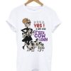 Crazy Cow Lady T Shirt