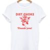 Diet-choke-thank-you-t-shirt-247x296-1