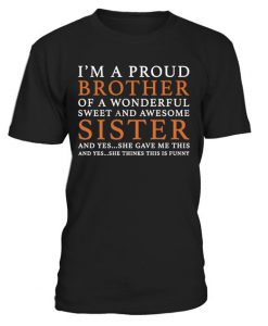 Im-A-Proud-Brother-And-Sister-T-Shirt