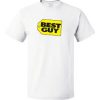 Best Guy T Shirt