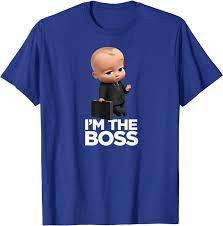 Im The Boss T Shirt