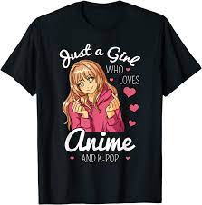 Just A Girl love Anime & K pop T Shirt