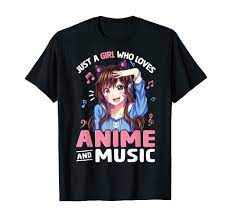 Just A Girl love Anime & Music T Shirt