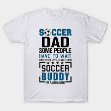 Soccer Dad T Shirt