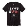 I Love My Wife T Shirt 02