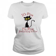 Its Fine Black Cat T Shirt