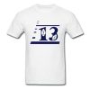 Unlucky Number 13 T Shirt 01