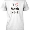 I Love Math T Shirt