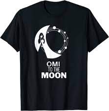 Omi To The Moon T Shirt