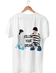 Follow Your Dream T Shirt