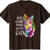 Just A Girl Loves Cats T Shirt