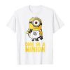 One In A Minion T Shirt