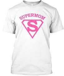 Supermom T Shirt