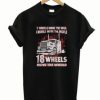 18 Whells Truck TShirt