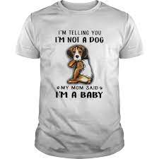 Im Not A Dog Tshirt