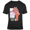 Im Not Fat Miss Piggy Tshirt