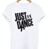 Just Dance Tshirt