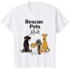 Rescue Pets Tshirt