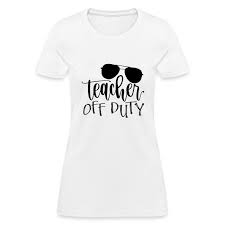 Teacher Of Duty Tshirt