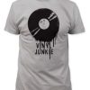 Viny Junkie Tshirt