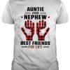 Auntie And Nephew Best Friends Tshirt