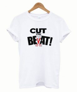 Cut The Beat TShirt