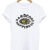 Hardcore Happiness TShirt