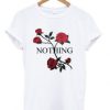 Nothing Red Rose Tshirt