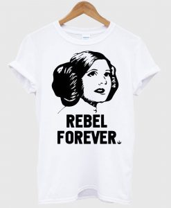 Rebel Forever Tshirt