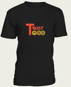 TRUST-GOD-t-shirt