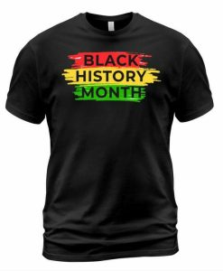 Black History Month Tshirt