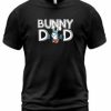 Bunny Dad Tshirt