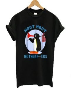 Pingu Noot Noot Mutherfuckers Tshirt
