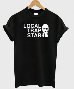 Local-trap-star-t-shirt