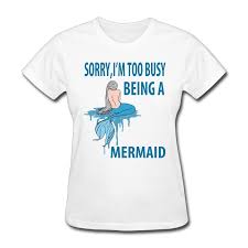 Sorry Mermaid Tshirt