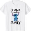 Ohana Means Famly Tshirt